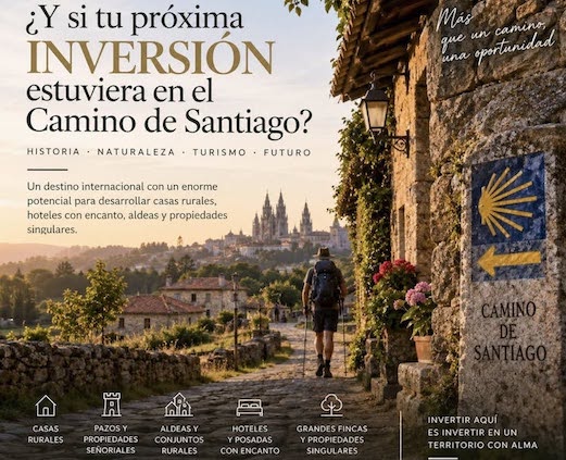 Inversión en el Camino de Santiago: una oportunidad inmobiliaria con proyección internacional.